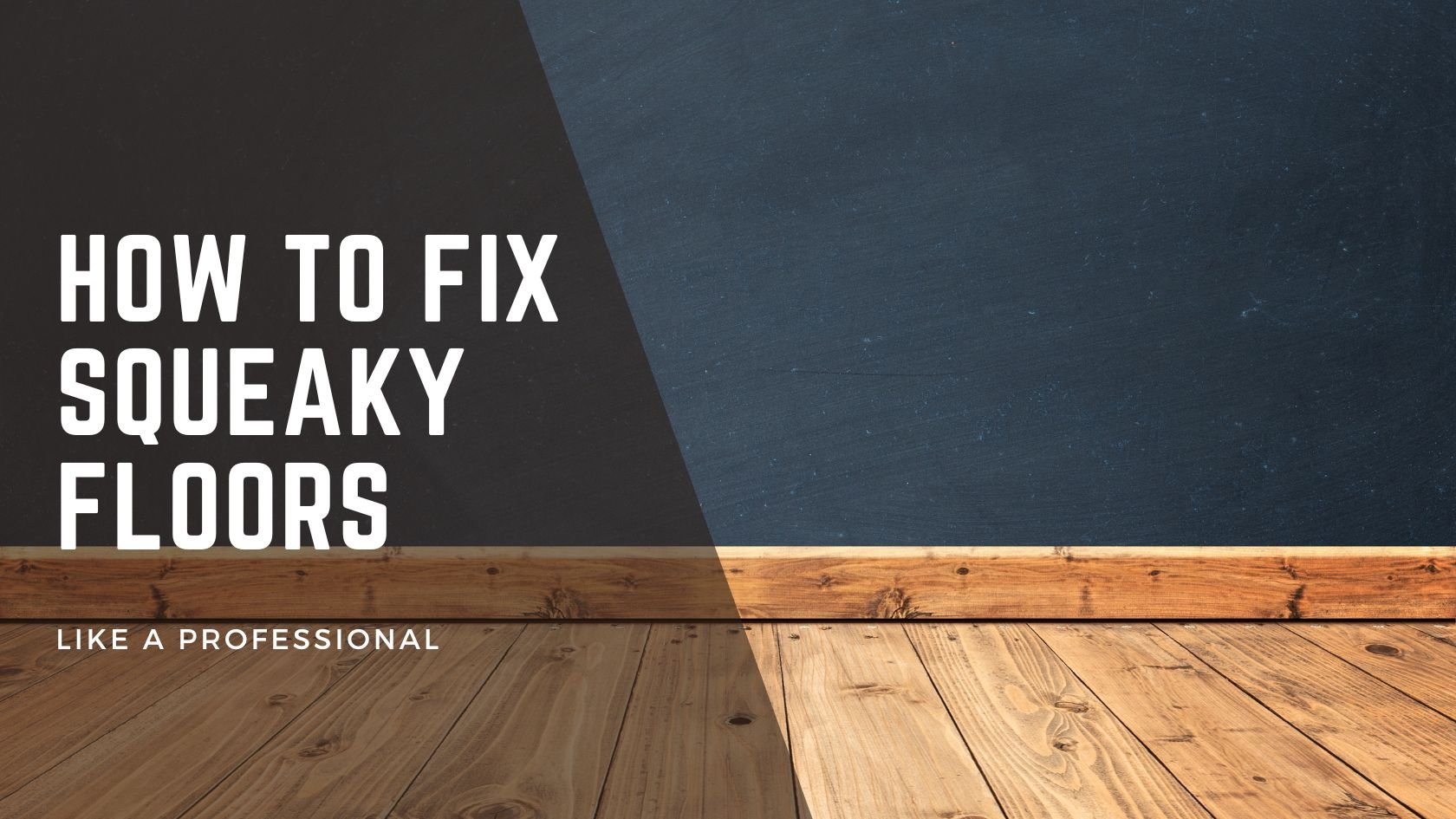 How to fix squeaky floors.